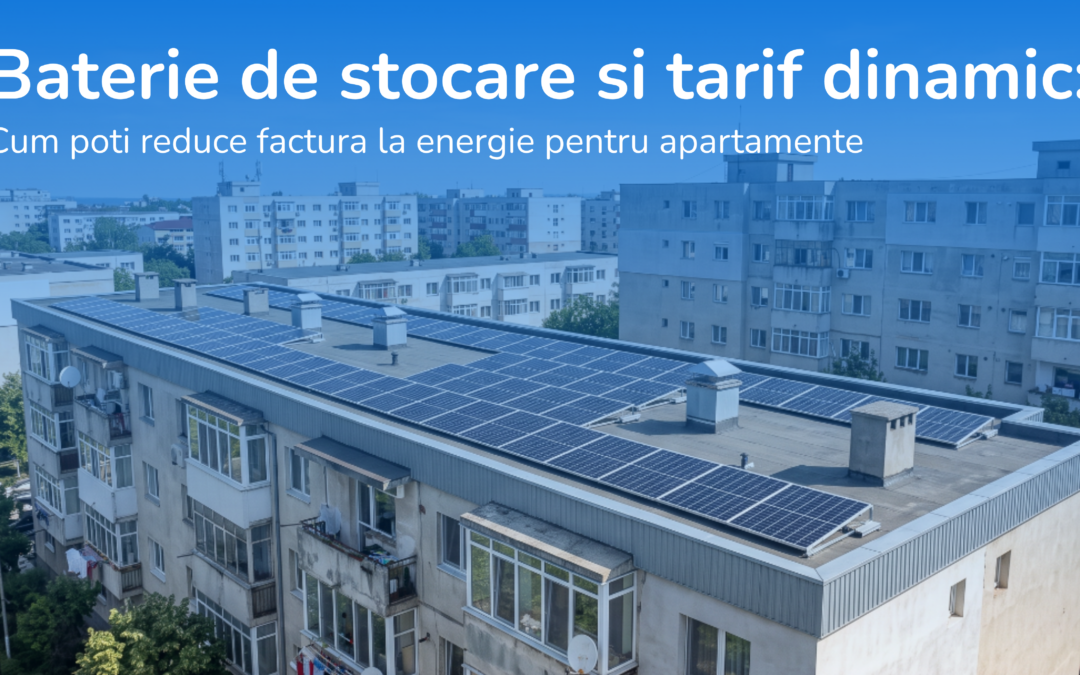 Baterie de stocare si tarif dinamic: Cum poti reduce factura la energie pentru apartamente